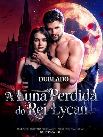 Capa da minissérie A Luna Perdida do Rei Lycan