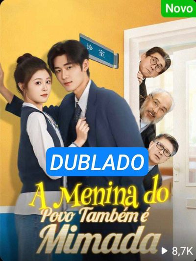 Capa da minissérie A Menina do Povo Também e Mimada