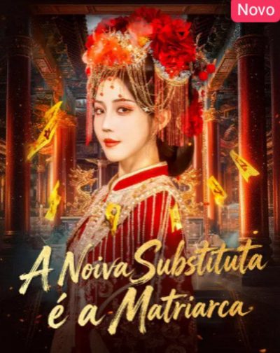 Capa da minissérie A Noiva Substituta É a Matriarca