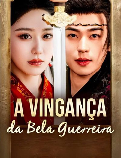 Capa da minissérie A vingança da bela guerreira