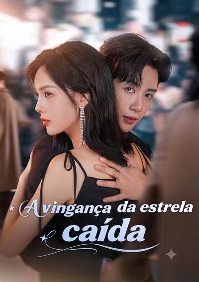 Capa da minissérie A Vingança da Estrela Caída -
