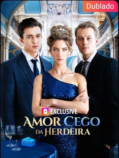 Capa da minissérie Amor Cego da Herdeira