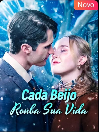 Capa da minissérie Cada Beijo Rouba Sua Vida