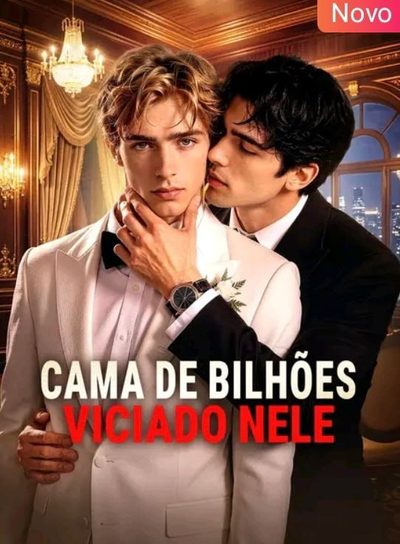 Capa da minissérie Cama de Bilhões: Viciado Nele - Bl Lgbt