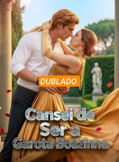 Capa da minissérie Cansei de Ser a Garota Boazinha (dublado) 📍curta Metragem