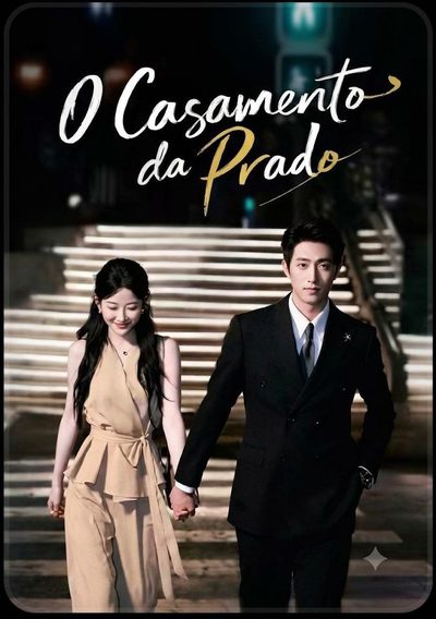 Capa da minissérie Casamento da Prado -