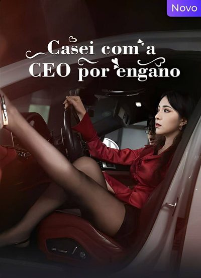 Capa da minissérie Casei com a CEO por Engano