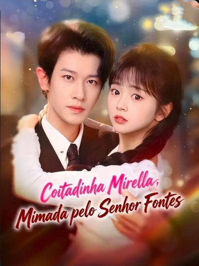 Capa da minissérie COITADINHA MIRELLA, MIMADA PELO SENHOR FONTES Mimando Minha Noiva Grávida