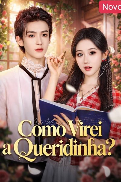 Capa da minissérie Como virei a queridinha?