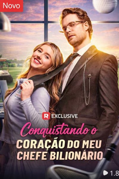 Capa da minissérie Conquistando o Coração do Meu Chefe Bilionário