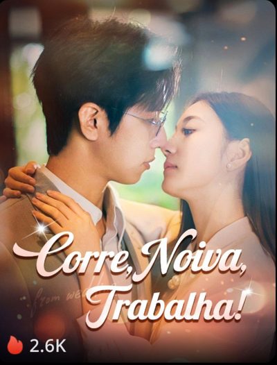 Capa da minissérie Corre, Noiva, Trabalha!