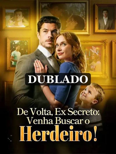 Capa da minissérie De Volta, Ex Secreto: Venha Dublado