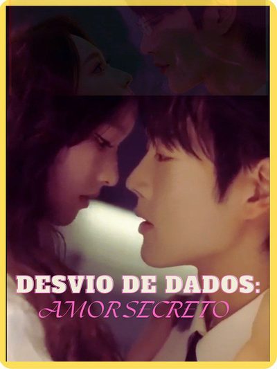 Capa da minissérie Desvio de Dados: Amor Secreto