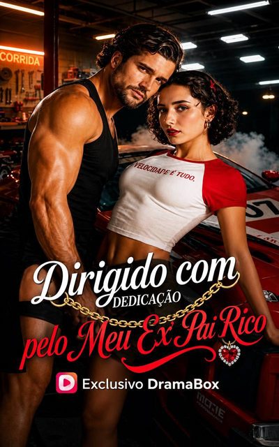 Capa da minissérie Dirigido com Dedicação Pelo Meu Ex Pai Rico