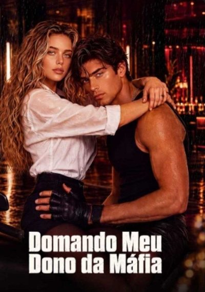 Capa da minissérie Domando Meu Dono da Máfia