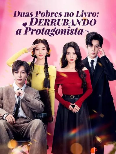 Capa da minissérie Duas Pobres no Livro: Derrubando a Protagonista
