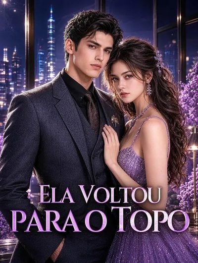 Capa da minissérie Ela Voltou para o Topo -