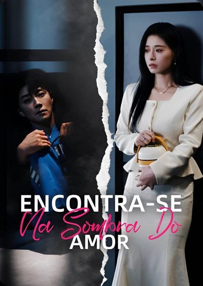 Capa da minissérie Encontra-se na Sombra do Amor Dublado