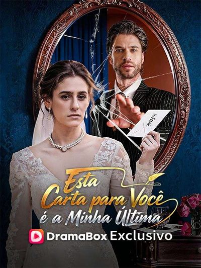 Capa da minissérie Esta Carta para Você É a Minha Última (dublado)