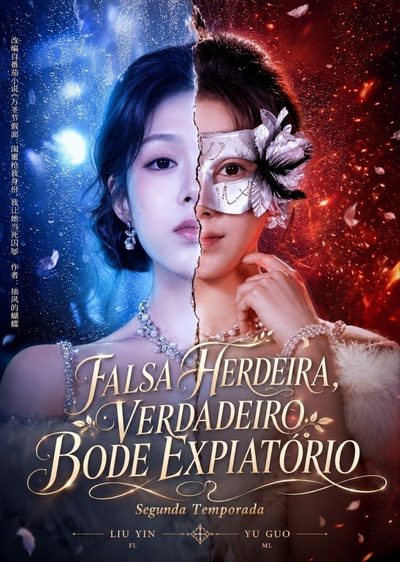 Capa da minissérie Falsa Herdeira Verdadeiro Bode Expiatório