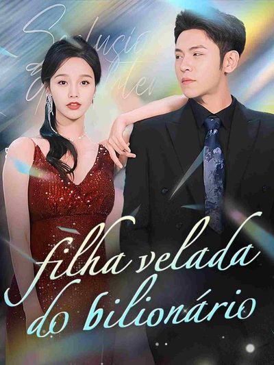 Capa da minissérie Filha Velada do Bilionário
