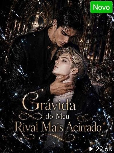 Capa da minissérie Grávida do Meu Rival Mais Acirrado