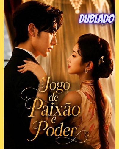 Capa da minissérie Jogo de Paixão e Poder