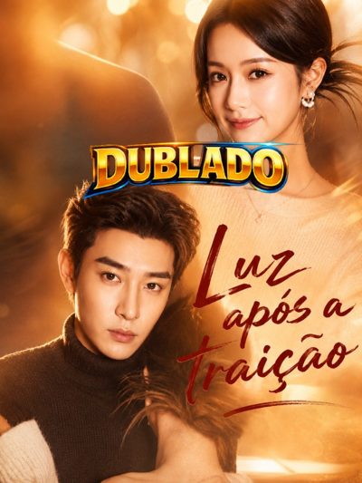 Capa da minissérie Luz Após a Traição - Dublado