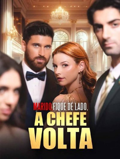Capa da minissérie Marido Fique de Lado, a Chefe Volta