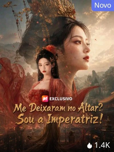 Capa da minissérie Me Deixaram no Altar? Sou a Imperatriz!