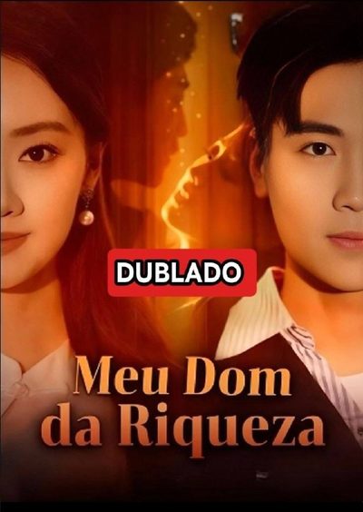 Capa da minissérie Meu Dom da Riqueza Dublado