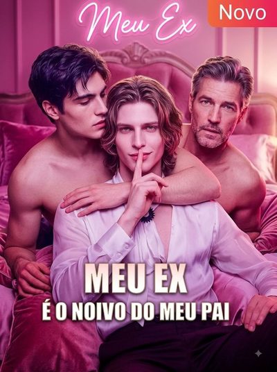 Capa da minissérie Meu Ex É o Noivo do Meu Pai - Bl