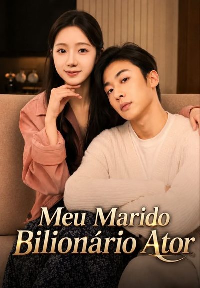 Capa da minissérie Meu Marido Bilionário Ator