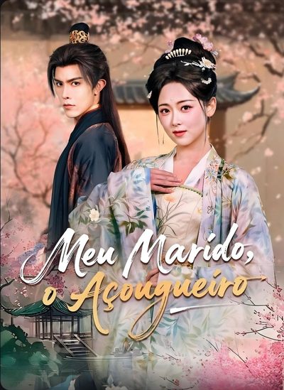 Capa da minissérie Meu Marido, o Açougueiro