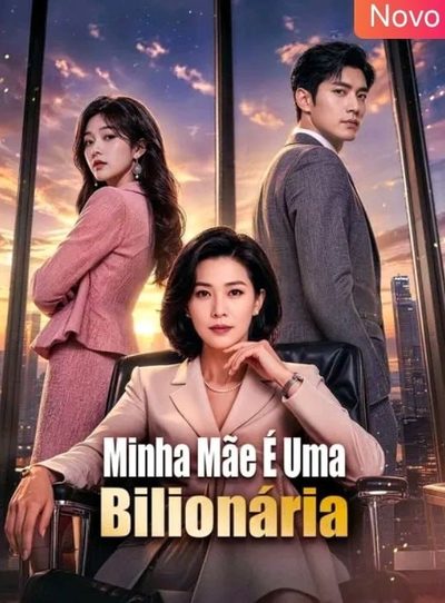 Capa da minissérie Minha Mãe É uma Bilionária