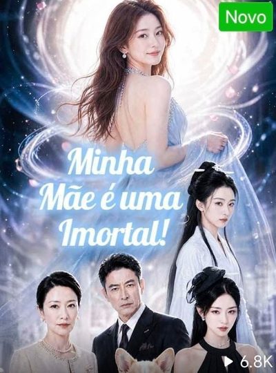 Capa da minissérie Minha Mãe É uma Imortal!