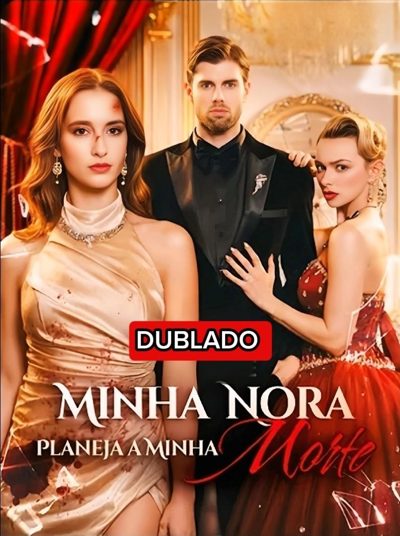 Capa da minissérie Minha Nora Planeja a Minha Morte
