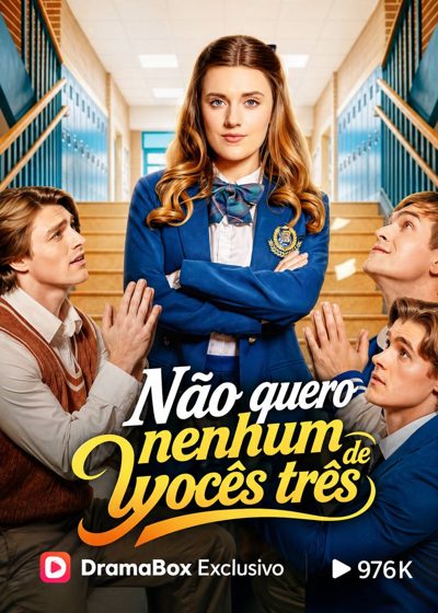 Capa da minissérie Não Quero Nenhum de Vocês Três