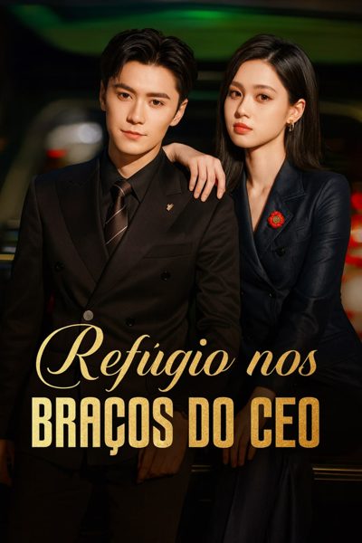 Capa da minissérie No Ritmo de um Bom Amor Refúgio Nos Braços do CEO