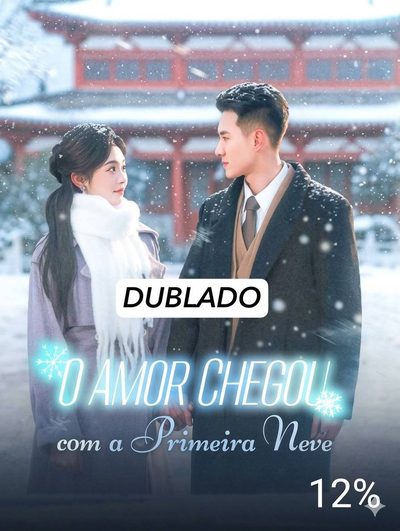 Capa da minissérie O Amor Chegou com a Primeira Neve Legendado