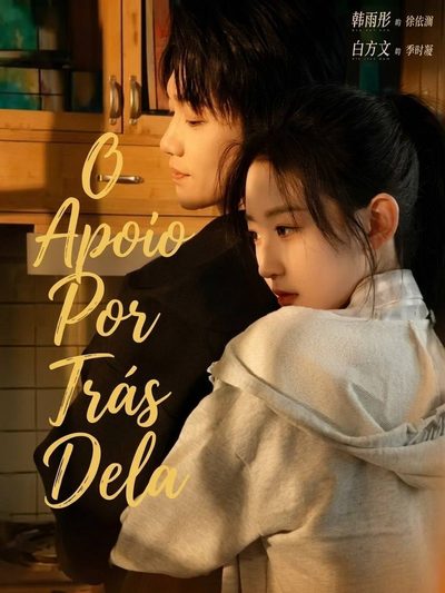 Capa da minissérie O Apoio por Trás Dela