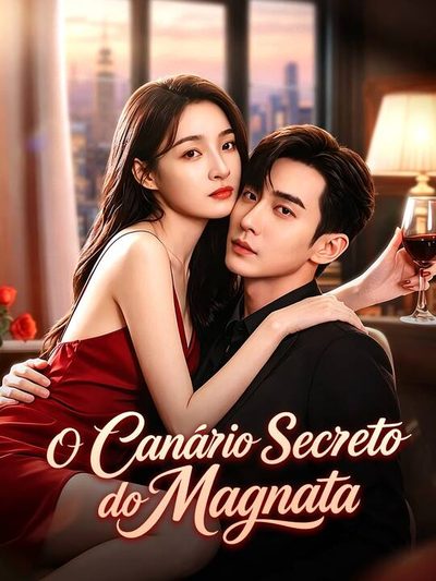 Capa da minissérie O Canário Secreto do Magnata