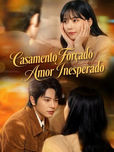 Capa da minissérie O Casamento Forçado Amor Inesperado 1