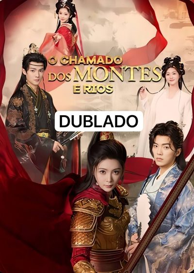 Capa da minissérie O Chamado dos Montes e Rios DUBLADO