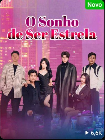 Capa da minissérie O Sonho de Ser Estrela