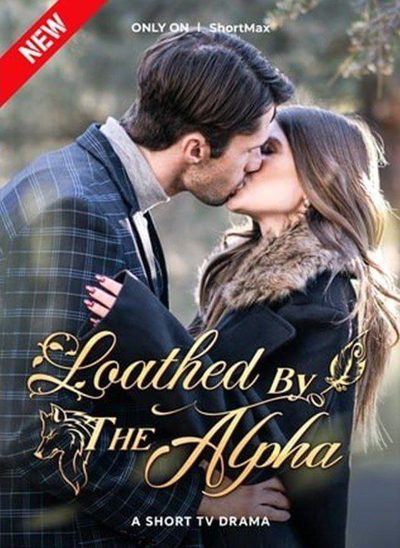 Capa da minissérie Odiada pelo alfa LOATHED BY THE ALPHA