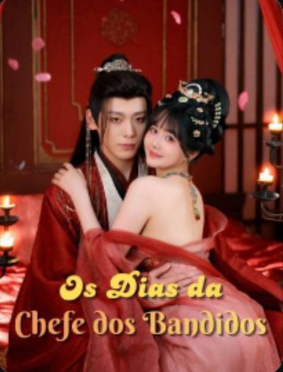 Capa da minissérie Os Dias da Chefe dos Bandidos