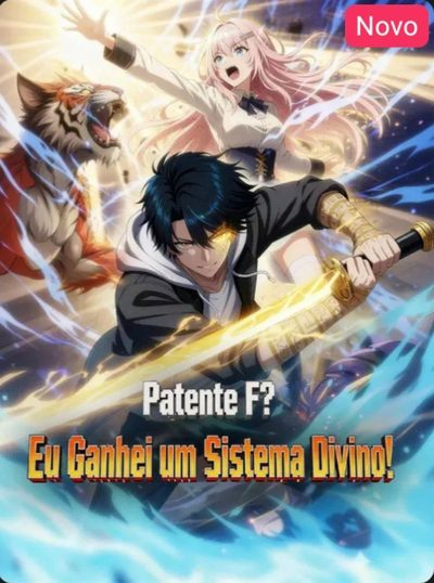 Capa da minissérie Patente F? Eu Ganhei um Sistema Divino!