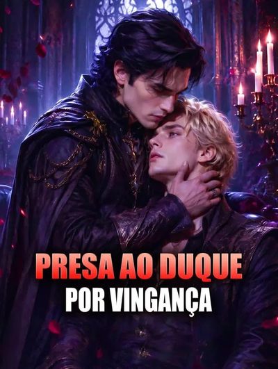 Capa da minissérie Presa ao Duque por Vingança - Bl