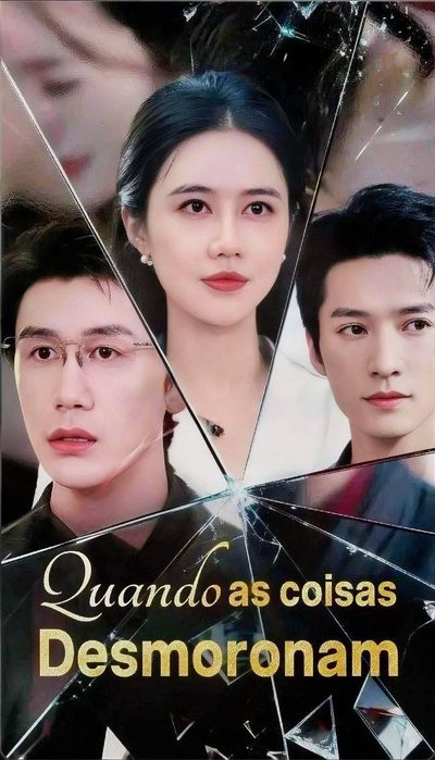 Capa da minissérie Quando as Coisas Desmoronam